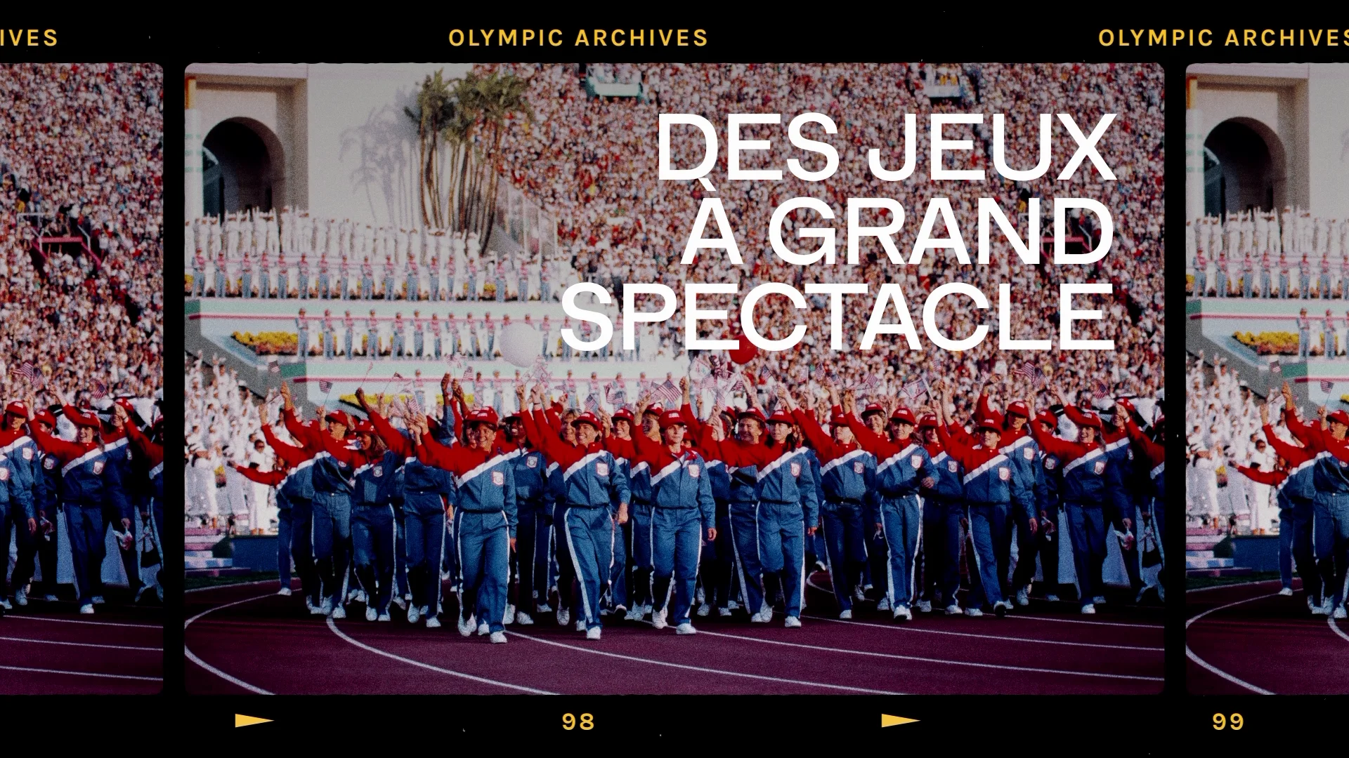 Capture de la vidéo : image de la cérémonie d'ouverture des JO de Los Angeles 84, titre « Des Jeux à grand spectacle »