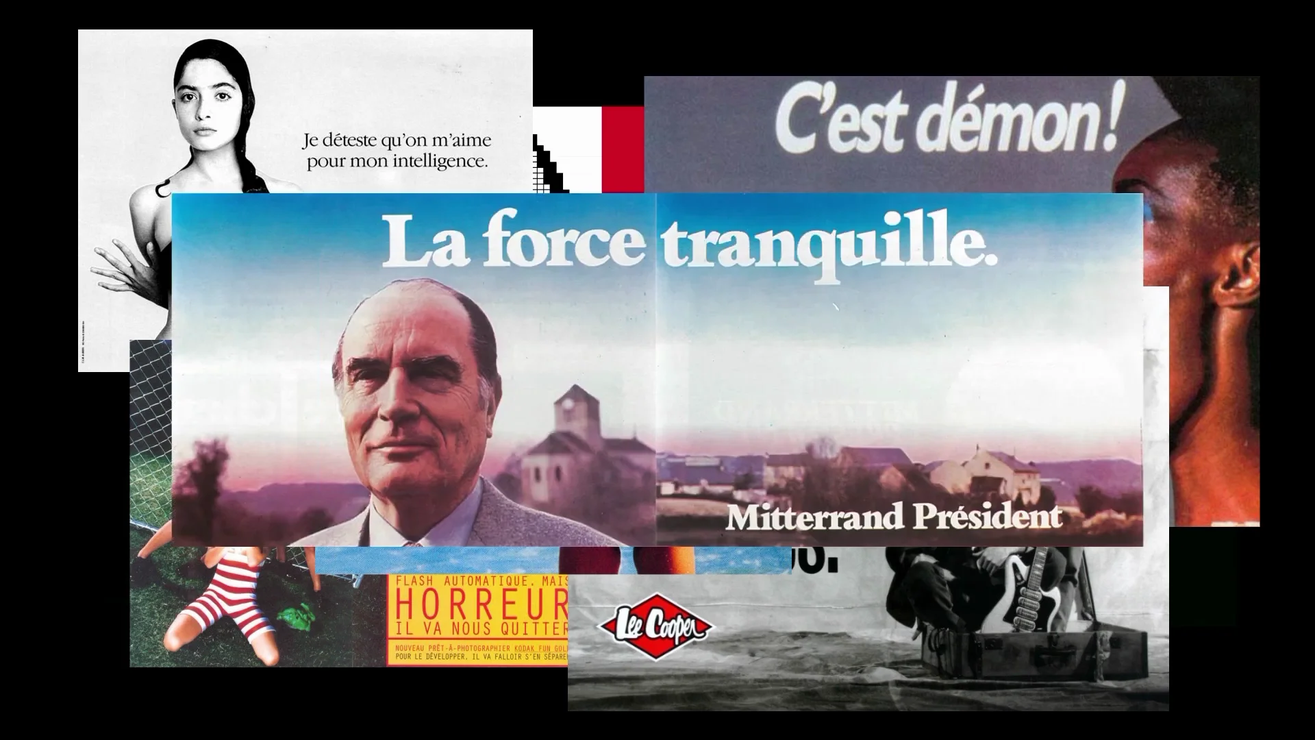 Capture de la vidéo : collage de diverses publicités — au première plan, l'affiche « La force tranquille » de la campagne présidentielle de François Mitterand, en 1981.