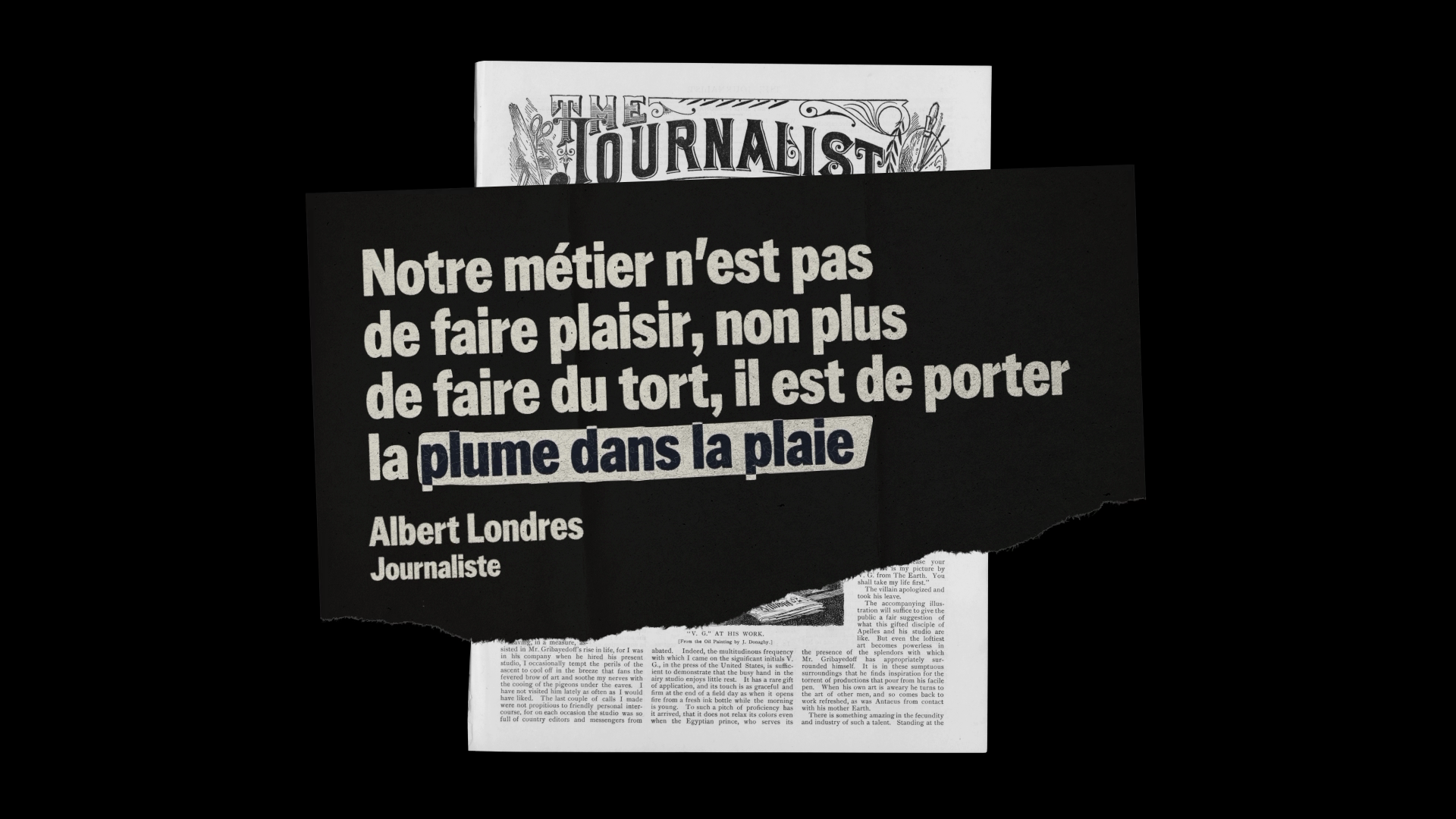 Capture de la vidéo : une composition graphique avec une page d'un vieux journal et, au dessus, une citation d'Albert Londres.